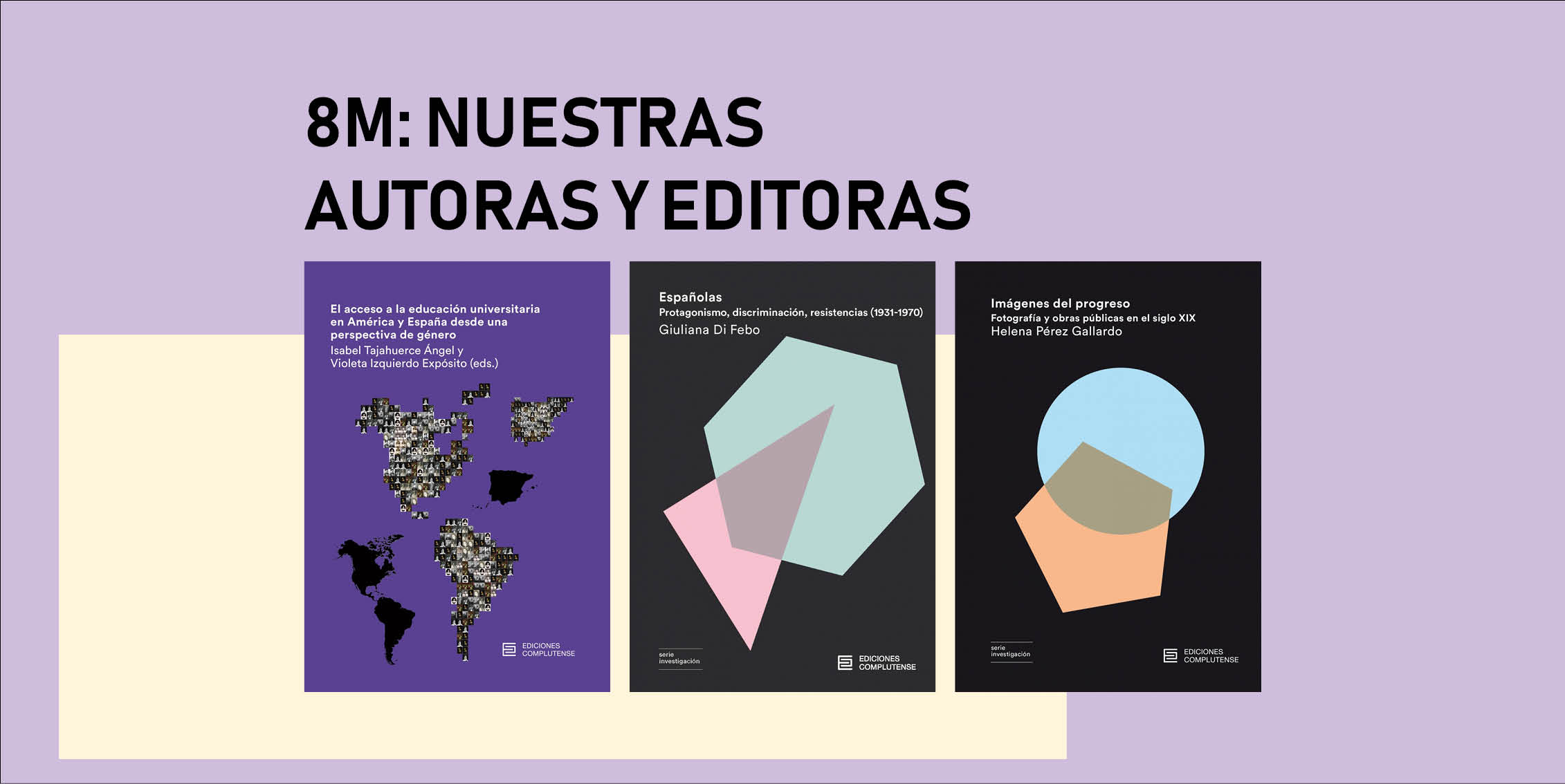8M: nuestras autoras y editoras